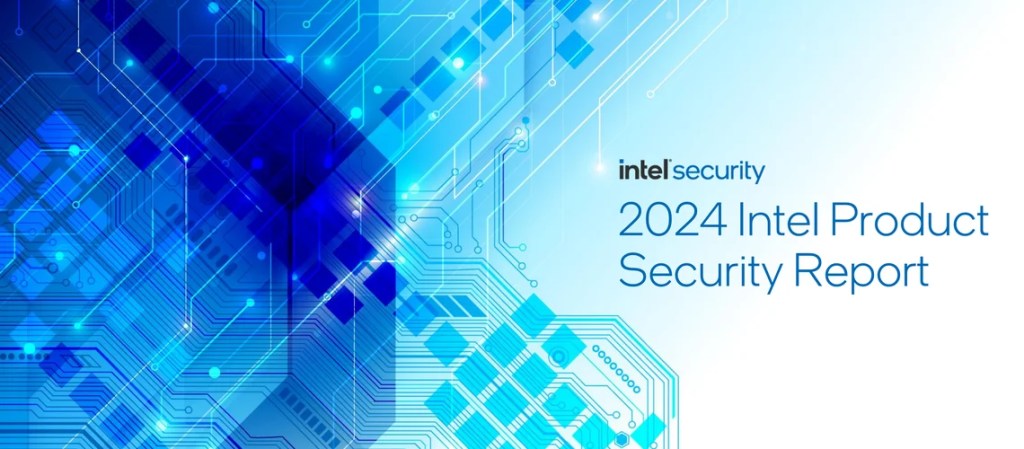 Intel Product Security Report 1140x500