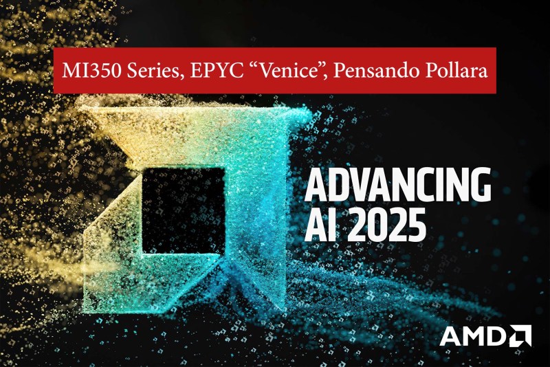 amd-advancing-ai-2025-instinct-mi350x-mi355x-epyc-venice-pensando-pollara-migovi