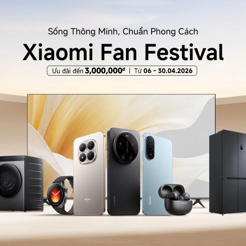 Xiaomi mở tiệc Fan Festival 2026: Giảm giá, quà tặng tới 3 triệu