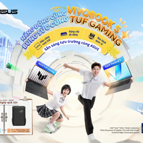Chiến dịch Back To School 2026 cho laptop ASUS và mô hình tư vấn trực tiếp